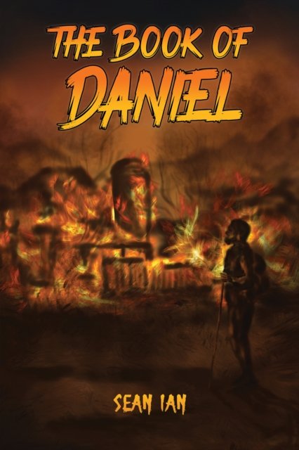 Cover for Sean Ian · The Book of Daniel (Paperback Book) (2024)