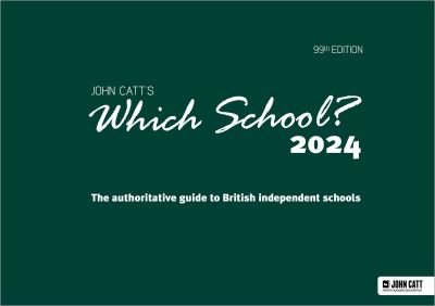 Cover for Phoebe Whybray · Which School? 2024: The authoritative guide to British independent schools - Schools Guides (Paperback Bog) (2023)