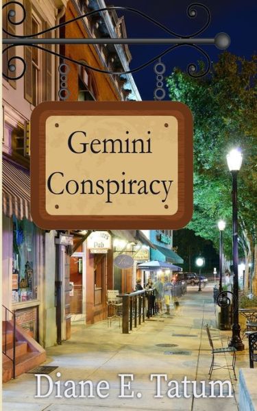 Cover for Diane E. Tatum · Gemini Conspiracy (Book) (2023)