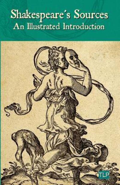Shakespeare's Sources - Simon Webb - Bøger - Independently published - 9781096108313 - 27. april 2019