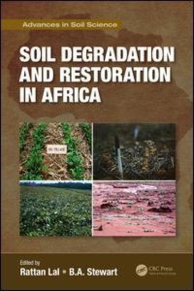 Cover for Lal Rattan · Soil Degradation and Restoration in Africa - Advances in Soil Science (Inbunden Bok) (2019)