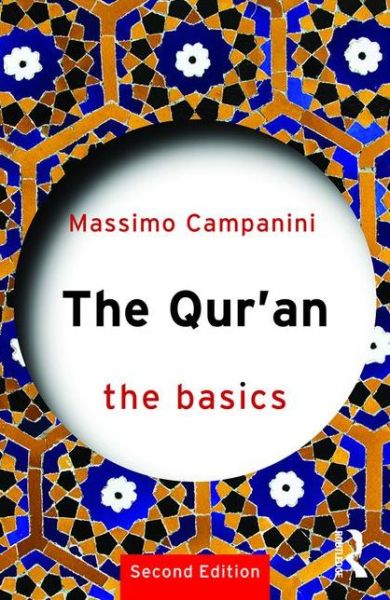 Cover for Campanini, Massimo (University of Milan, Italy) · The Qur'an: The Basics - The Basics (Paperback Book) (2016)