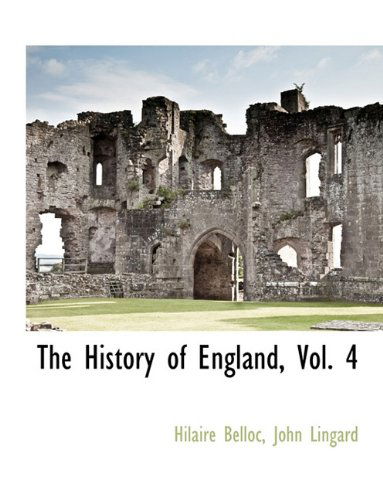 John Lingard · The History of England, Vol. 4 (Paperback Book) (2010)