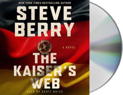 Cover for Steve Berry · The Kaiser's Web (CD) (2021)