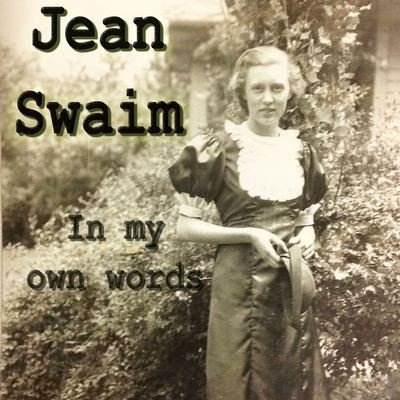 Cover for Michael Andrews · Jean Swaim in Her Own Words (Bok) (2014)