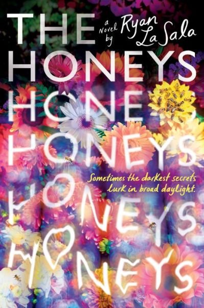 Cover for Ryan La Sala · The Honeys (Hardcover Book) (2022)