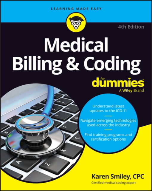 Karen Smiley · Medical Billing & Coding For Dummies (Paperback Book) (2024)