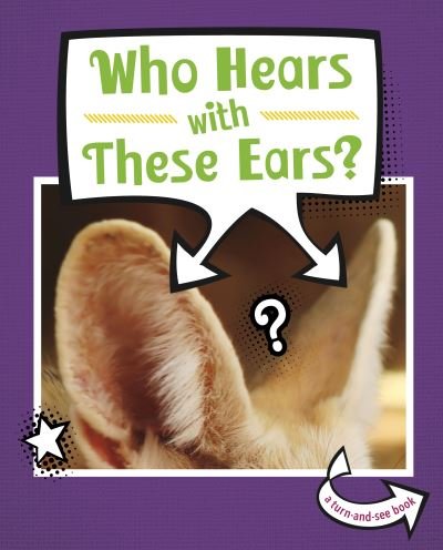 Cover for Cari Meister · Who Hears With These Ears? - Whose Is This? (Gebundenes Buch) (2021)