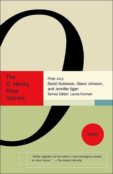 The O. Henry Prize Stories 2003 - Laura Furman - Books - Random House Value Pub - 9781400031313 - September 9, 2003