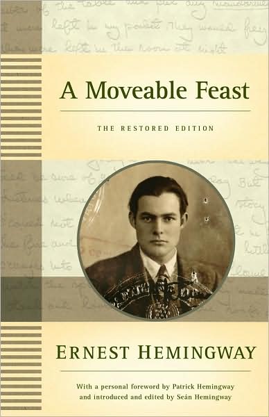 Cover for Ernest Hemingway · A Moveable Feast: The Restored Edition (Hardcover bog) (2009)