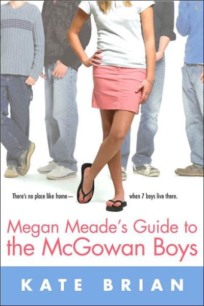 Cover for Kate Brian · Megan Meade's Guide to the Mcgowan Boys (Pocketbok) [Reprint edition] (2006)