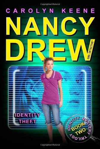 Identity Theft (Nancy Drew, Girl Detective: Identity Mystery Trilogy, Book 2) - Carolyn Keene - Livros - Aladdin - 9781416968313 - 27 de janeiro de 2009