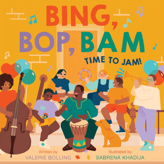 Cover for Valerie Bolling · Bing, Bop, Bam: Time to Jam! - A Fun in the City Book (Hardcover Book) (2023)