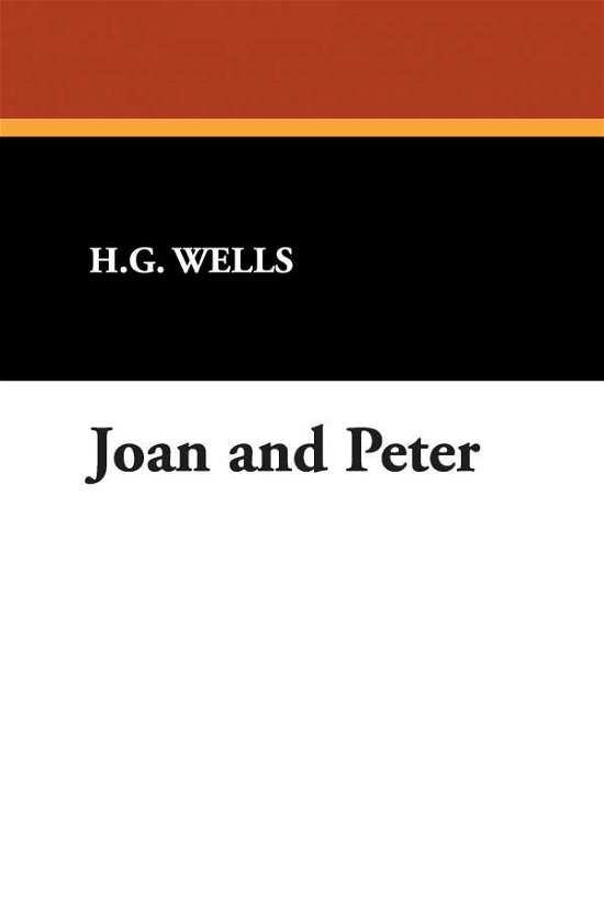 Cover for H. G. Wells · Joan and Peter (Hardcover bog) (2009)
