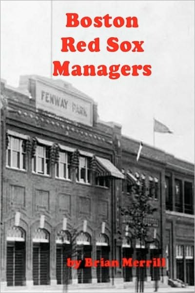 Cover for Brian Merrill · Boston Red Sox Managers (Paperback Book) (2008)