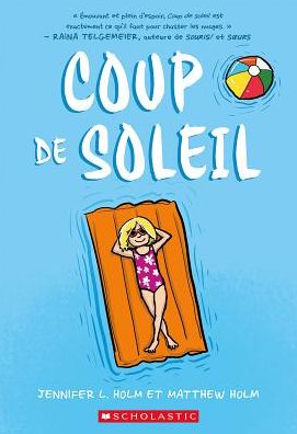 Cover for Jennifer L. Holm · Coup de Soleil (Book) (2016)