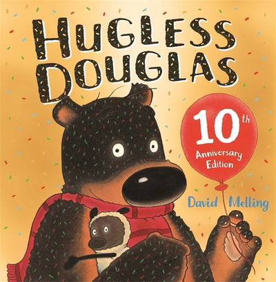 Hugless Douglas - Hugless Douglas - David Melling - Bøker - Hachette Children's Group - 9781444956313 - 14. mai 2020