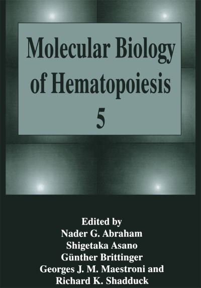 Cover for Nader G Abraham · Molecular Biology of Hematopoiesis 5 (Paperback Book) [Softcover reprint of the original 1st ed. 1996 edition] (2011)