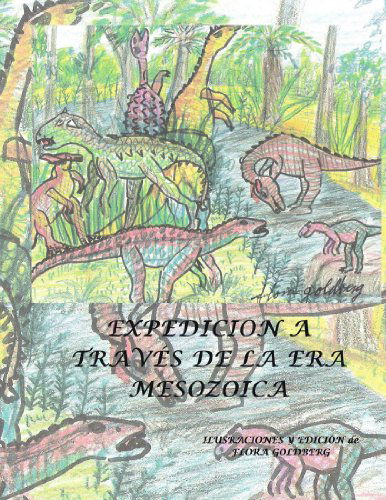 Cover for Flora Goldberg · Expedicion a Través De La Era Mesozoica (Paperback Book) [Spanish edition] (2012)