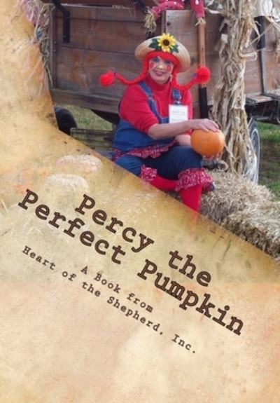 Cover for Frankie Campbell · Percy the Perfect Pumpkin (Paperback Book) (2011)