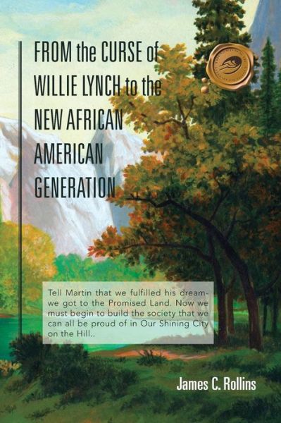 Cover for James C. Rollins · From the Curse of Willie Lynch to the New African American Generation (Paperback Book) (2013)
