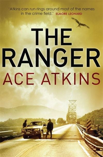 Cover for Ace Atkins · The Ranger - Quinn Colson (Paperback Book) (2013)