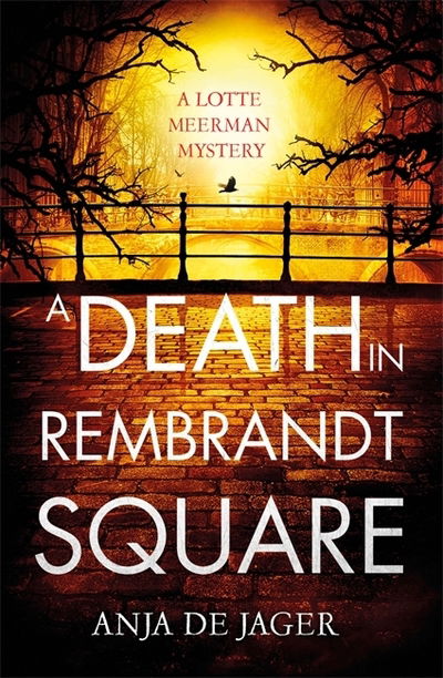 Cover for Anja De Jager · A Death in Rembrandt Square - Lotte Meerman (Pocketbok) (2019)