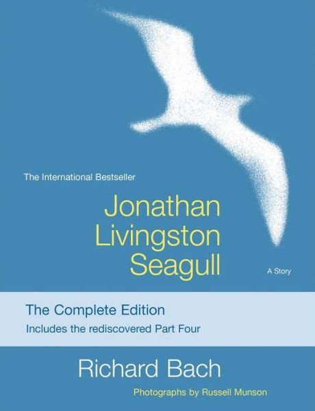 Cover for Richard Bach · Jonathan Livingston Seagull: The Complete Edition (Paperback Book) [Reissue edition] (2014)