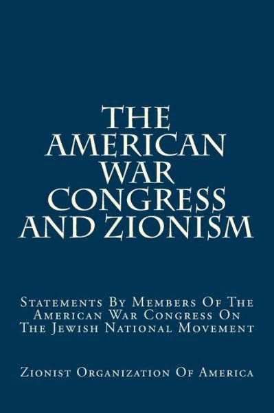 Cover for Zionist Organization of America · The American War Congress And Zionism (Paperback Book) (2013)