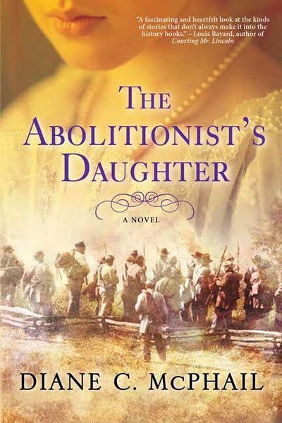 Cover for Diane C. McPhail · Abolitionist's Daughter (Paperback Book) (2020)