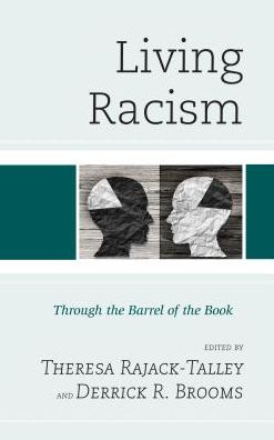 Cover for Living Racism: Through the Barrel of the Book (Hardcover Book) (2017)