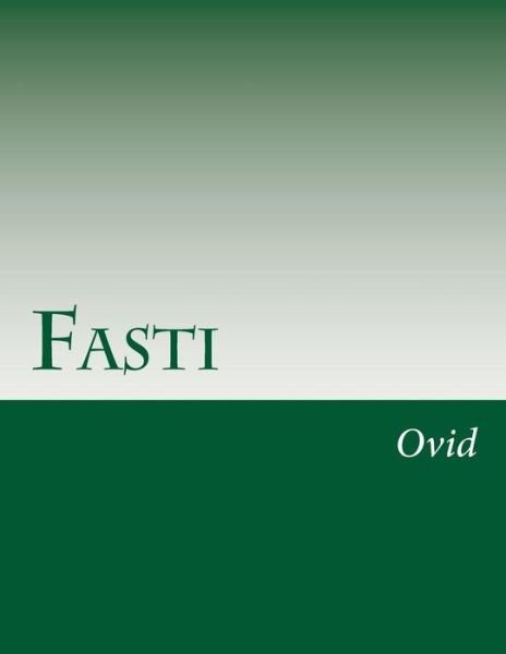 Cover for Ovid · Fasti (Paperback Book) (2014)