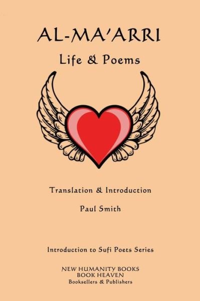 Cover for Paul Smith · Al-ma'arri: Life &amp; Poems (Paperback Book) (2014)