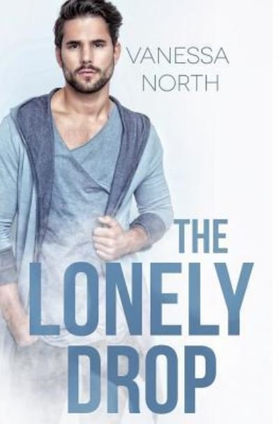 Cover for Vanessa North · The Lonely Drop (Pocketbok) (2014)