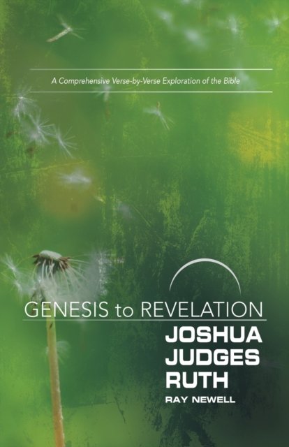 Cover for Ray Newell · Genesis to Revelation: Joshua, Judges, Ruth Participant Book (Paperback Book) (2018)