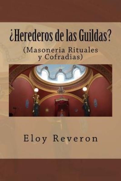 Cover for Eloy Reveron · Herederos de las Guildas (Paperback Bog) (2014)