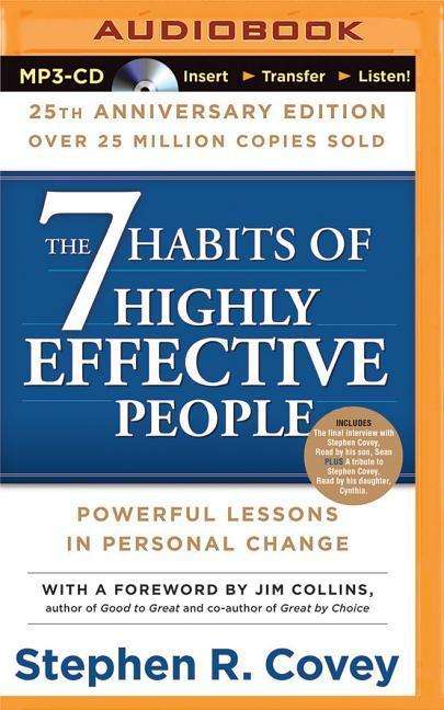 Cover for Stephen R Covey · 7 Habits of Highly Effective People, The: 25th Anniversary Edition (MP3-CD) (2015)