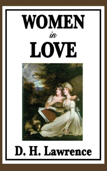 Cover for D H Lawrence · Women in Love (Hardcover bog) (2018)