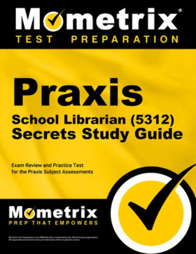 Cover for Mometrix · Praxis School Librarian  Secrets Study Guide (Book) (2023)