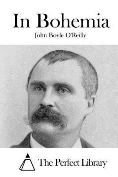 Cover for John Boyle O'Reilly · In Bohemia (Paperback Book) (2015)
