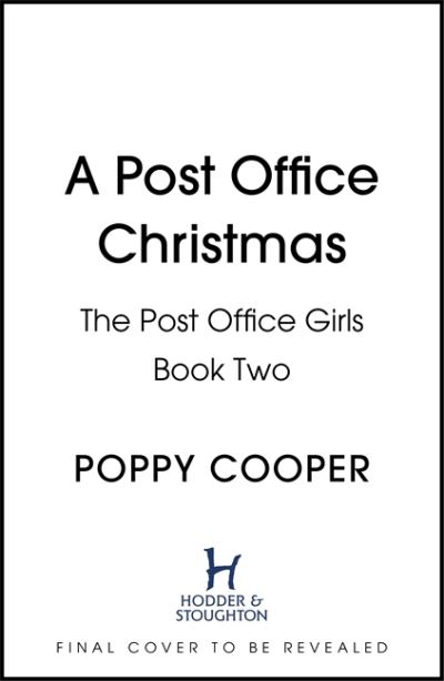 Cover for Poppy Cooper · A Post Office Christmas: Book Two in a lively, uplifting new WW1 saga series (Paperback Book) (2021)