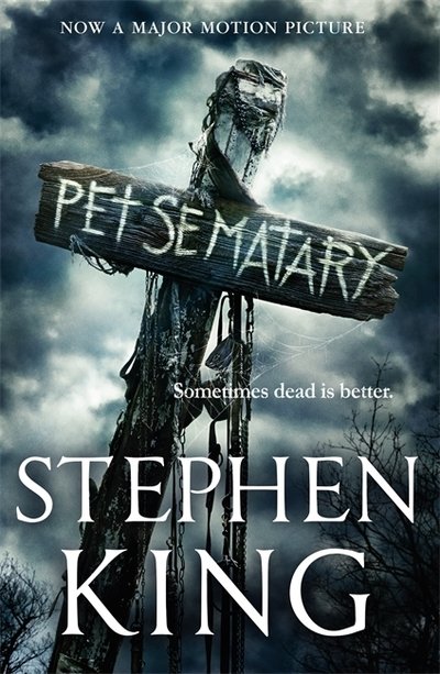 Cover for Stephen King · Pet Sematary: Film tie-in edition of Stephen King's Pet Sematary (Paperback Book) (2019)