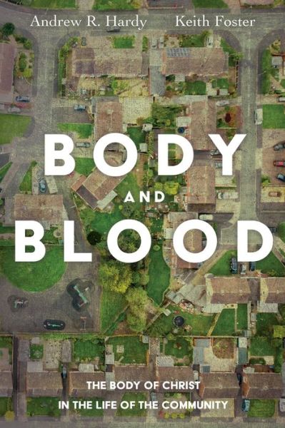 Cover for Andrew R. Hardy · Body and Blood (Book) (2019)