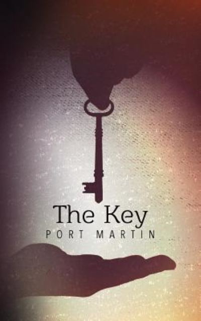 Cover for Port Martin · The Key (Paperback Book) (2016)