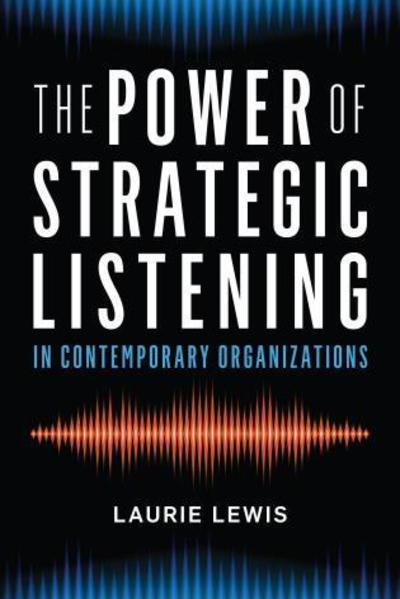 Cover for Laurie Lewis · The Power of Strategic Listening (Paperback Book) (2019)