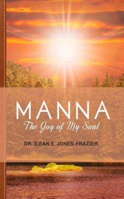 Cover for Ilean E Jones-Frazier · Manna (Paperback Bog) (2017)