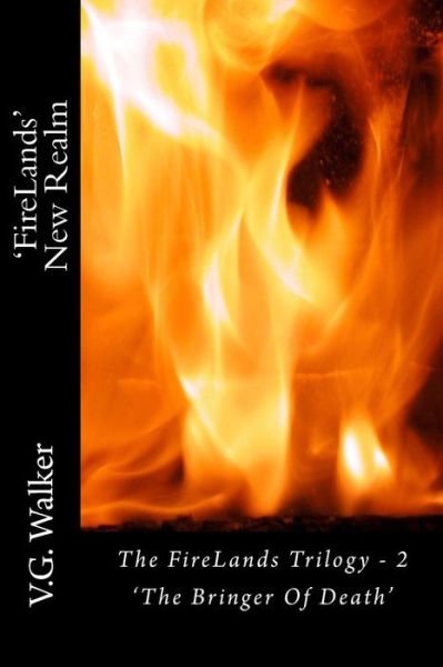 Cover for V G Walker · 'firelands' New Realm (Pocketbok) (2017)