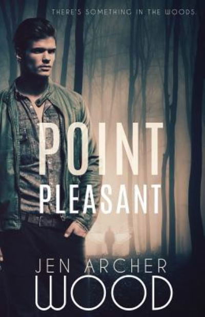Cover for Jen Archer Wood · Point Pleasant (Paperback Book) (2013)
