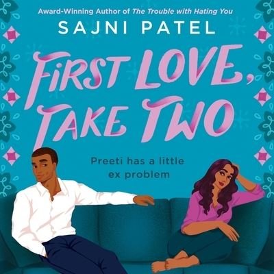 Cover for Sajni Patel · First Love, Take Two (CD) (2021)