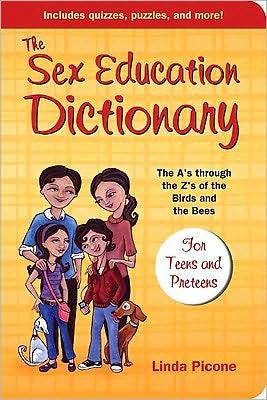 Cover for Linda Picone · The Sex Education Dictionary (Paperback Book) (2010)